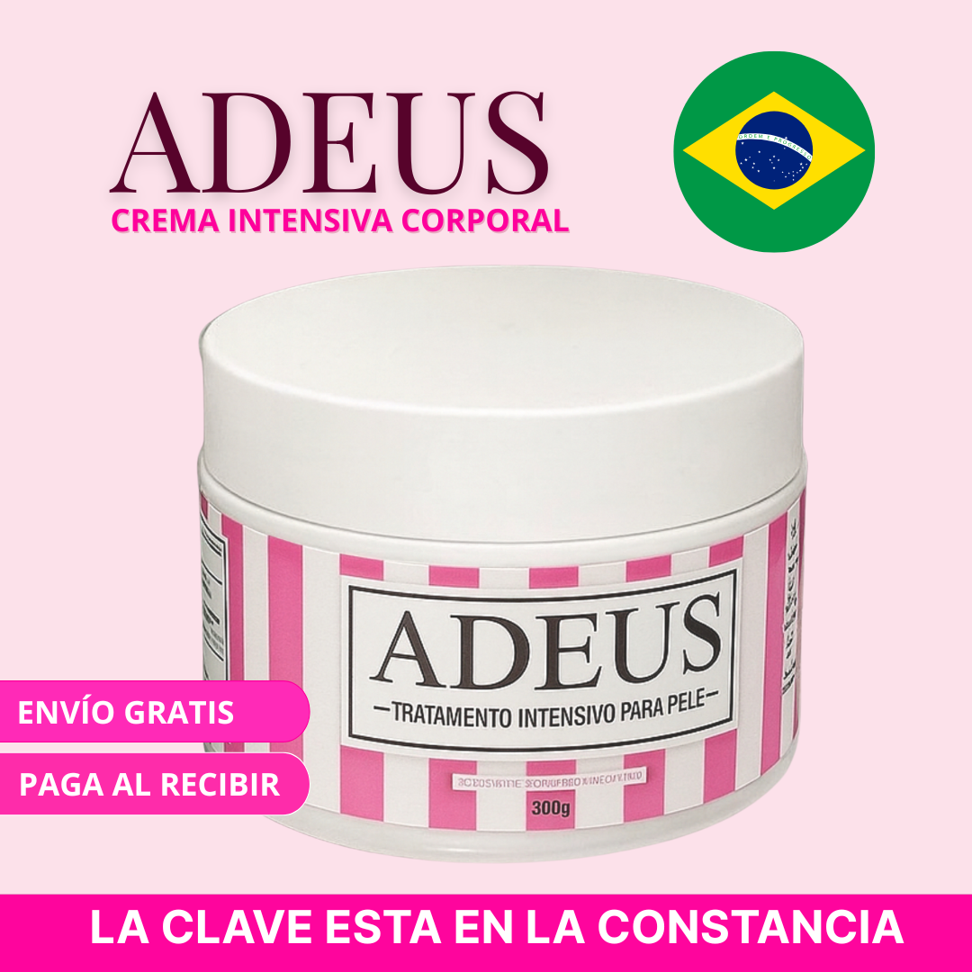 🩷🇧🇷 ADEUS® - De Brasil para ti: una piel más firme, nutrida y hermosa🌟